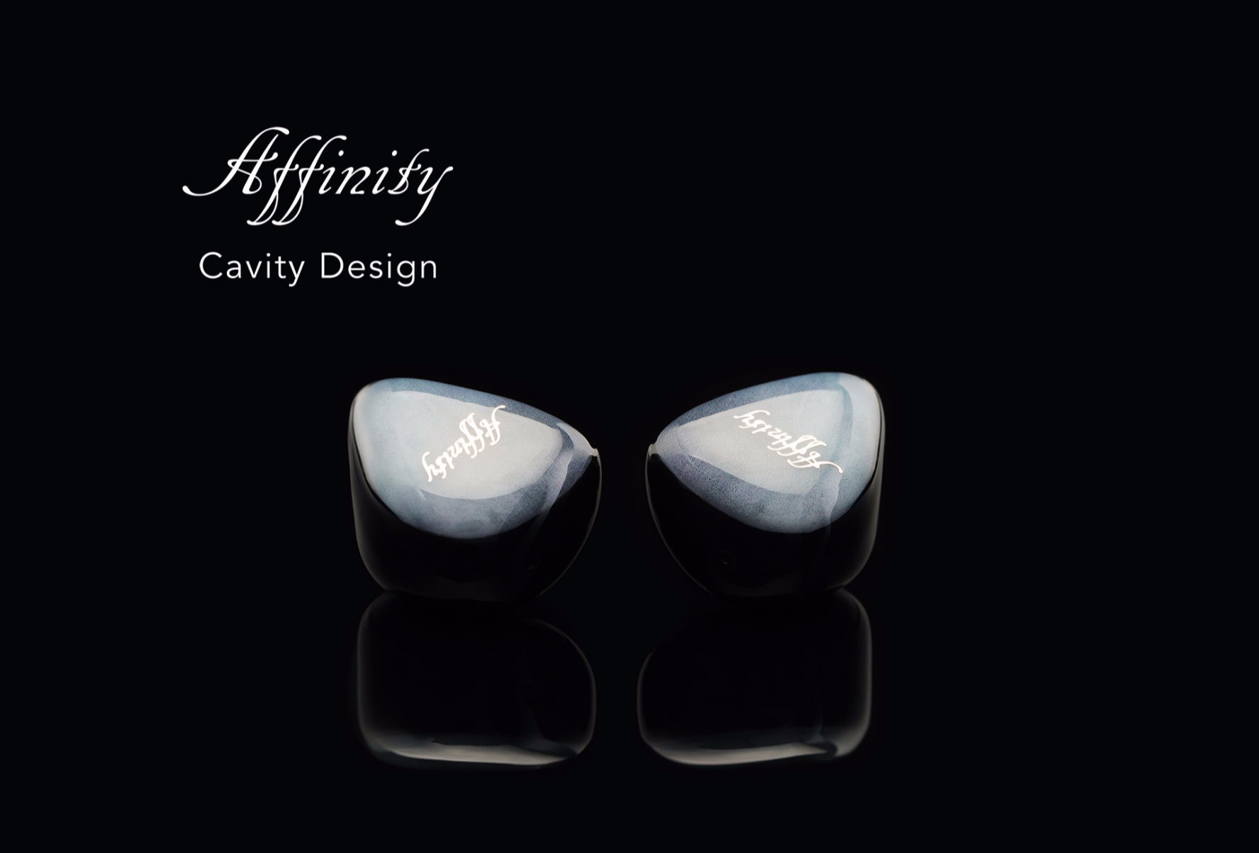 Affinity キャビティデザイン